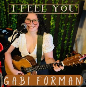 I Feel You | Gabi Forman